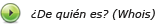 De quin es el dominio? (Whois)